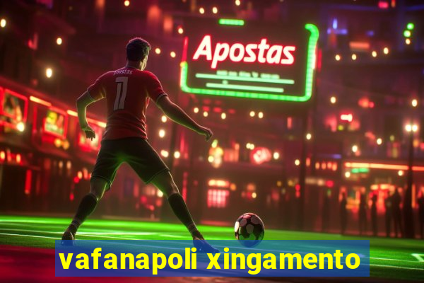 vafanapoli xingamento